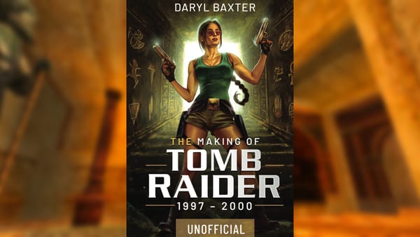 The Making of Tomb Raider: 1997-2000 - Cover Revealed and Pre-Orders are live